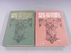 The Hundred Best Pictures, A Visit at Home to The Picture Galleries of The World together with the