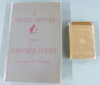 History of the 7th Armoured Division June 1943 - July 1945 with an Introduction by Field-Marshall