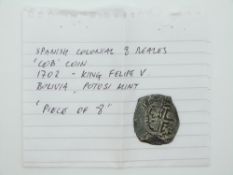 1702 King Felipe V, 'Cob' coin, 8 Reales, Bolivia Potosi Mint 'Piece of Eight'
