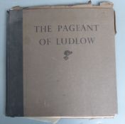 The Pageant of Ludlow by Frank Brangwyn R.A. and William Walcot R.E., with a foreword by John