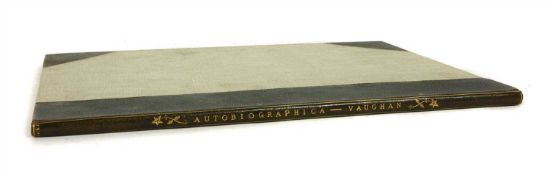Vaughan, W. E: Autobiographica with a gossip on the art of printing in colours
