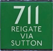 London Transport coach stop enamel E-PLATE for Green Line route 711 destinated Reigate via Sutton.