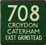 London Transport coach stop enamel E-PLATE for Green Line route 708 destinated Croydon, Caterham,