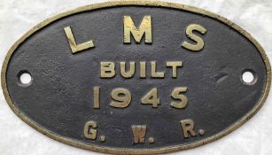 London Midland & Scottish Railway (LMS) cast-brass BUILDER'S PLATE 'Built 1945, GWR' from one of the