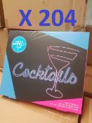 204 x Multi-Function LED Cocktail Signs RRP £3060