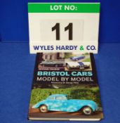 A Copy of Bristol Cars Model By Model by Michael Palmer (forward by Sir George White) Signed by