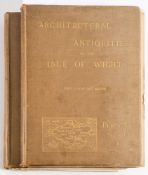 STONE, Percy G - Architectural Antiquities of the Isle of Wight : 2 vols, plates, org.