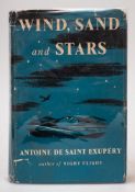 SAINT-EXUPERY, Antoine De : Wind, Sand and Stars - cloth in torn d/w, 8vo, light scattered foxing,