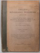 BEVERIDGE, Thomas J - English Renaissance Woodwork 1660-1730: 80 plates, cloth backed boards, folio,