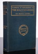 CONWAY, Sir Martin - The Bolivian Andes : plates, org.