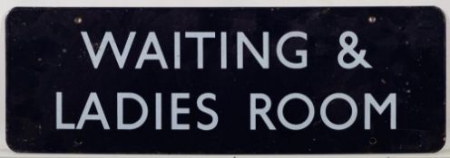 A BR(E) enamel doorplate 'Waiting & Ladies Room': 15 x 46cm.