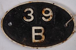 An Eastern region cast iron oval shed plate '39B': with paper label inscribed 'Sheffield Darnall