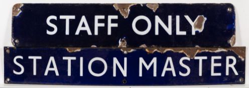 Two BR(E) enamel doorplates 'Station Master and 'Staff Only': 8 x 49cm and 9 x 45.