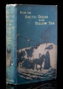 PRICE, Julius M - From the Arctic Ocean to the Yellow Sea.