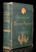 WRIGHT, Lewis - The Illustrated Book of Poultry : 50 chromo-lithograph colour plates by J. W.