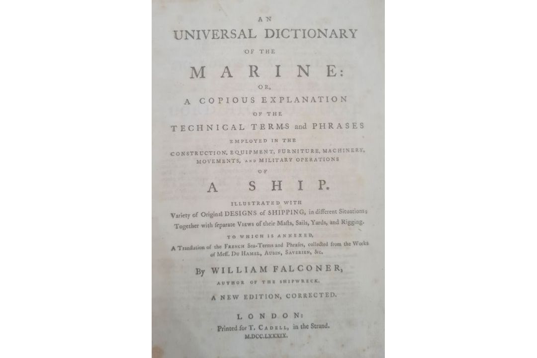 Falconer, William "An Universal Dictionary of the Marine; or, a Copious Explanation of the Technical - Image 4 of 6