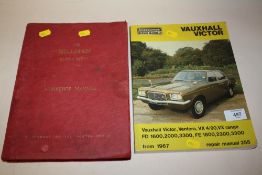 TWO VINTAGE CAR BOOKS THE HILLMAN SUPER MINX WORKSHOP MANUAL AND A VAUXHALL VICTOR REPAIR MANUAL