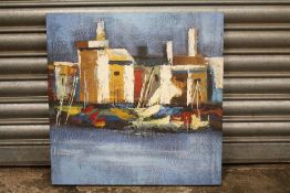 A MODERN IMPRESSIONIST OIL ON CANVAS OF A HARBOUR SCENE, SIZE 51CM X 51 CM