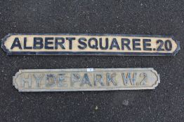 TWO MODERN REPRODUCTION WOODEN STREET SIGNS, FOR 'HYDE PARK W.2' W 97CM, AND 'ALBERT SQUARE E.20'