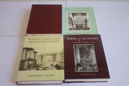 LAURENCE ELVIN - THREE BOOKS ON ORGAN BUILDERS comprising 