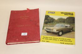 A HILLMAN SUPER MINX WORKSHOP MANUAL TOGETHER WITH A VAUXHALL VICTOR REPAIR MANUAL
