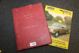 A HILLMAN SUPER MINX WORKSHOP MANUAL TOGETHER WITH A VAUXHALL VICTOR REPAIR MANUAL