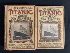 R.M.S. TITANIC: The Sinking of The Titanic and Great Sea Disasters 1912 first edition. Plus