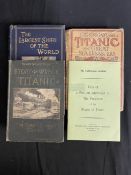 BOOKS: R.M.S. Titanic related volumes to include The Californian Incident Text of a Petition