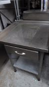 * S/S prep table with under shelf and drawer - up stand to rear and left.