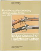 Eidgenössische Handfeuerwaffen bis 1867, Band 2 aus der Reihe 
