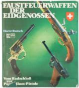 Rutsch, Faustfeuerwaffen der Eidgenossen