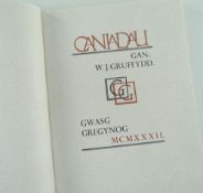 GREGYNOG PRESS VOLUME OF CANIADAU GAN W J GRUFFYDD, dated 1932, No. 134, illustrations and letters