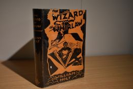 Inscribed copy. Holt, William - The Wizard of Whirlaw. Published by the author, 1959, 2nd