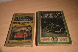 Motoring. The Art of Driving a Motorcycle: A complete guide to the management of solo machines and