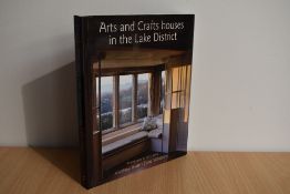Local Interest. Hyde, Matthew & Whittaker, Esme - Arts and Crafts Houses in the Lake District. 2015,