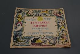 Children's. A Harlequin Picture Book. 15 Nursery Rhymes with drawings by Clarke Hutton. London: