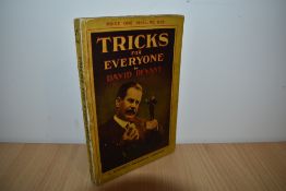 Magic and Illusion. Devant, David - Tricks for Everyone: Clever Conjuring with Common Objects.