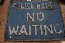 A genuine cast wall sign for No Waiting Police Notice