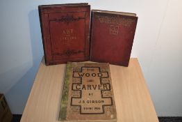 Art & Applied Art. Gibson, J. S. - The Wood Carver. Edinburgh: 1906, 3rd edition. With; Comyns Carr,