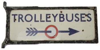 A c.1930s London Underground enamel direction sign displaying 'TROLLEYBUSES',a double sided signed