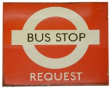 A London Transport enamel Bus stop sign