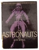 NASA interest: A rare signed copy of the 'The Astronauts by Don Myrus'