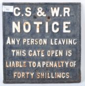 ORIGINAL CAST IRON RAILWAY SIGN NOTICE