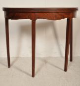 LATE 18TH CENTURY GEORGE III MAHOGANY CARD TABLE