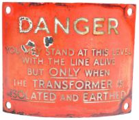 RAILWAY - ORIGINAL VINTAGE CURVED ENAMEL DANGER SIGN