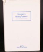'Signatures & Monogrammes d'Artistes des XIXe et XXe si cles. EVW Editions Van Wilder.