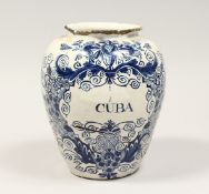 AN EARLY TIN GLAZED BLUE AND WHITE DRUG JAR 