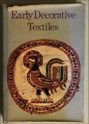 'EARLY DECORATIVE TEXTILES' by Fritz Volbach, together with fourteen other textile and costume