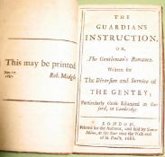 [PENTON (Stephen)] The Guardian's Instruction, or the Gentleman's Romance. Written for . . . those