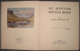 EDWARDS (Lionel) My Scottish Sketch Book, 4to, mounted colour plates, clo., d.w., 1st Edn., L.,